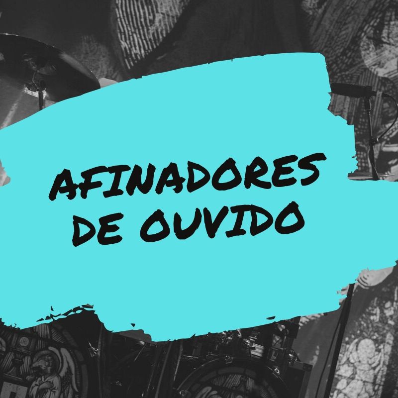 Afinadores de ouvido