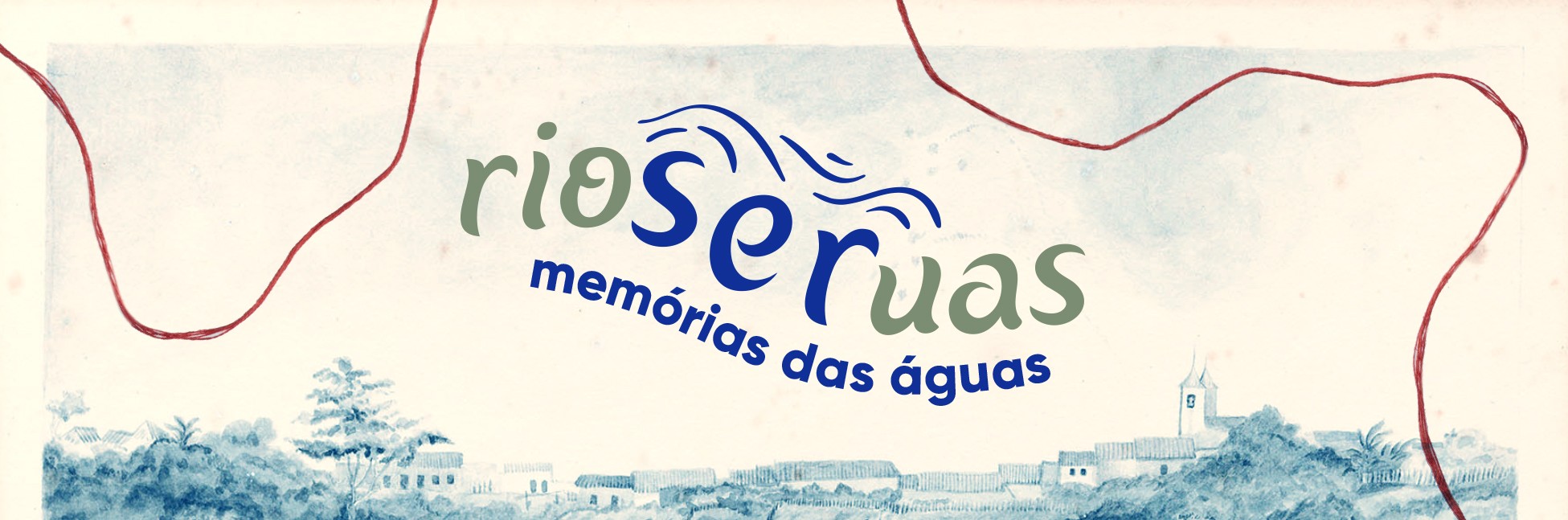 Rios e Ruas: Memórias das Águas
