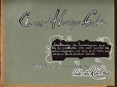 Capa do álbum com dedicatórias ofertado a Henrique pela CVRD quando deixou a Capitânia dos Portos de Vitória.