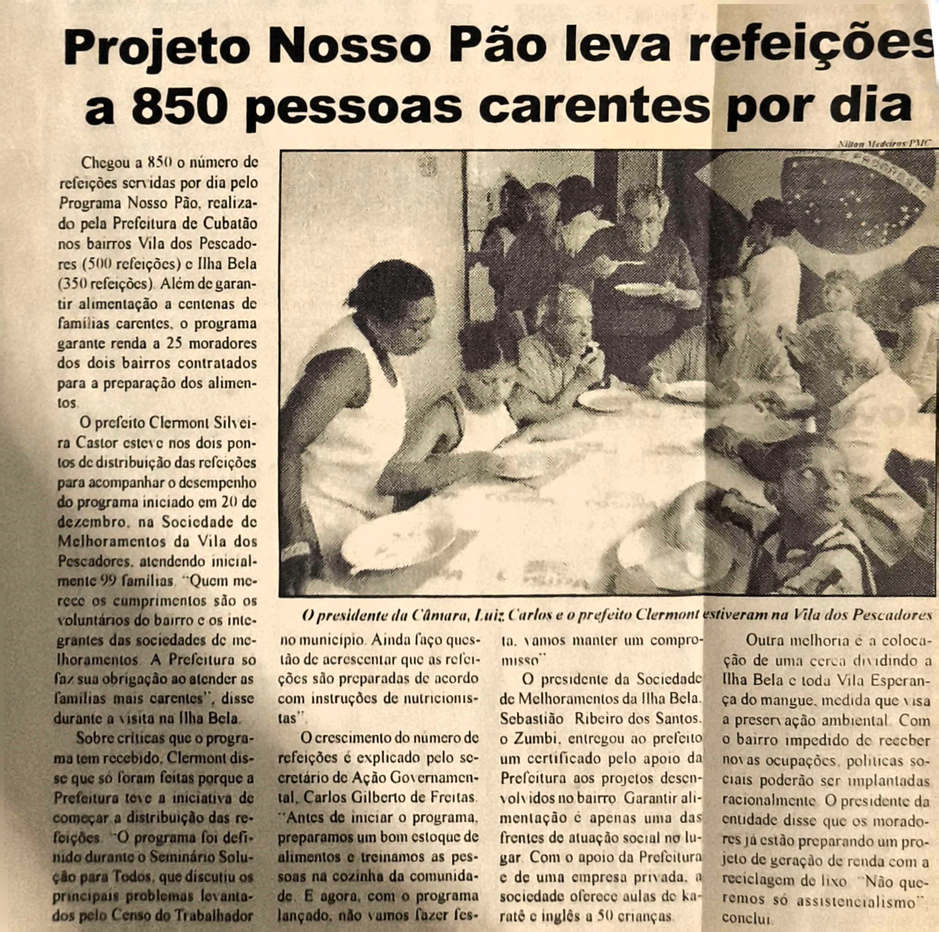 Matéria de jornal relatando a chegada do Projeto Nosso Pão à Ilha Bela, ação articulada por Zumbi para oferecer refeições aos moradores da Vila Esperança. O documento também registra a conquista de investimentos para oficinas de karatê e um curso de inglês voltado às crianças, reforçando o papel da liderança comunitária na promoção do bem-estar social e na ampliação de oportunidades educativas.