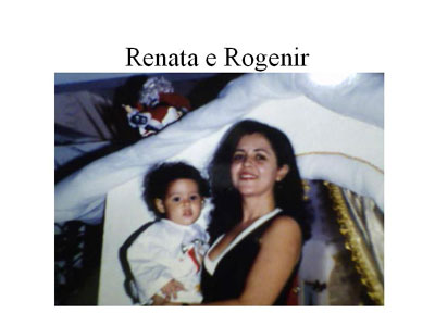 personagem: Rogenir (eu) e Renata<br>historia: Nesta foto sou eu com minha filha mais velha, a Renata. Uma menina linda e inteligente.<br>
