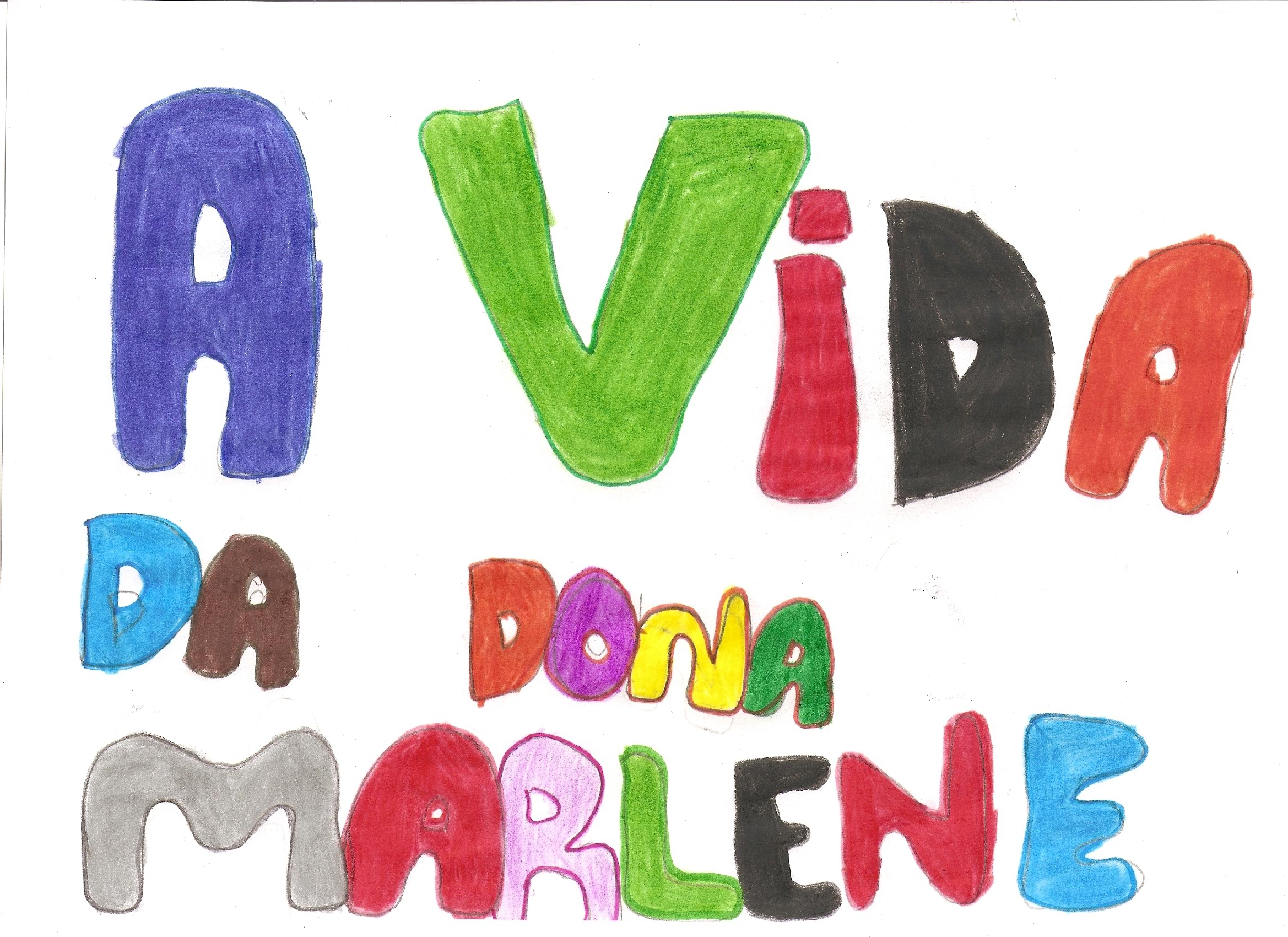 historia: Um aluno resolveu escrever o título da história, bem colorido.<br>