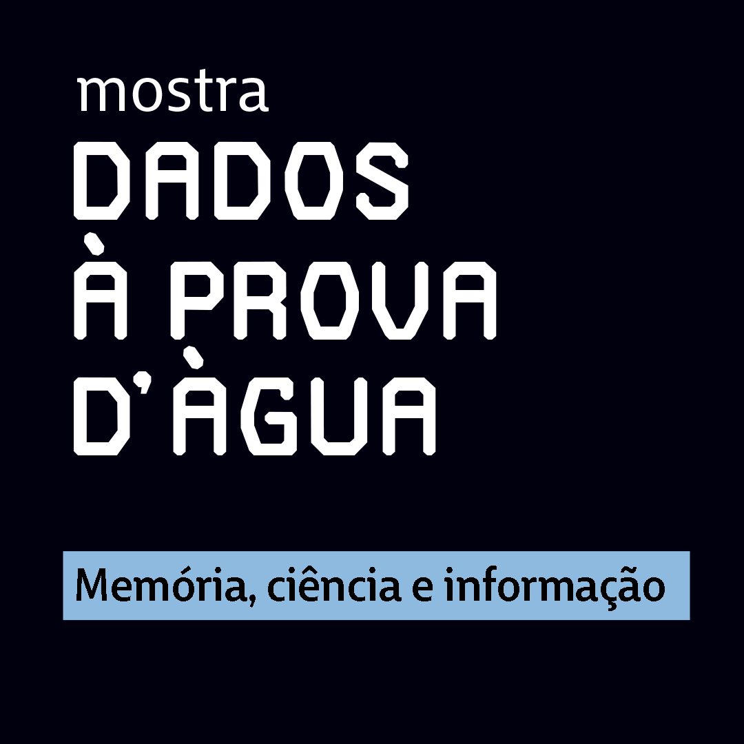 Dados À Prova D'Água: Memória, ciência e informação
