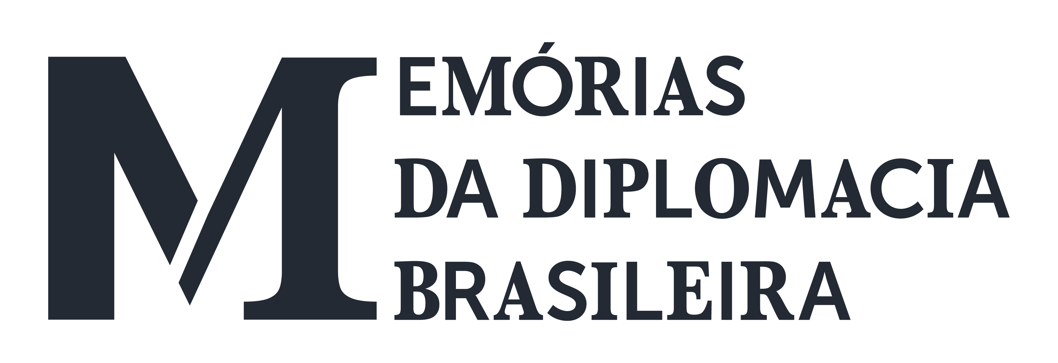 Memórias da Diplomacia Brasileira