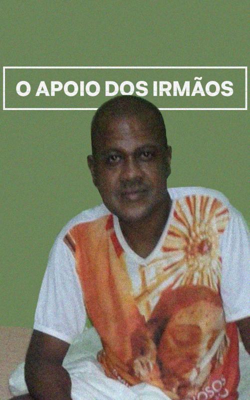 O apoio dos irmãos