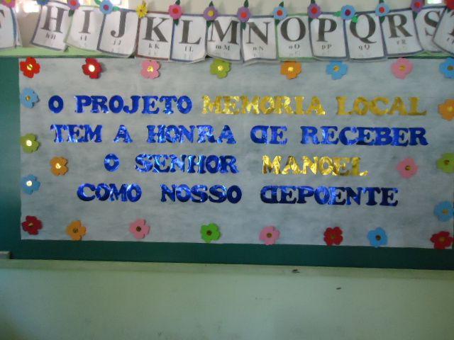 Memória local na escola Depoente Manoel Carvalho Martins