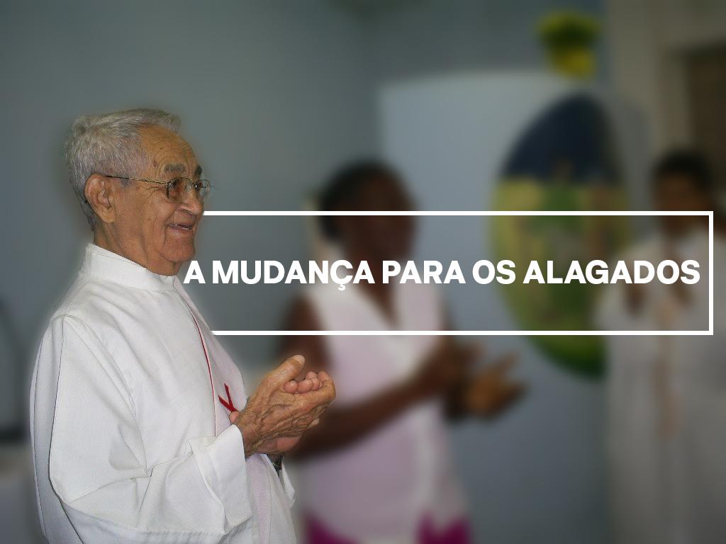 A mudança para os Alagados