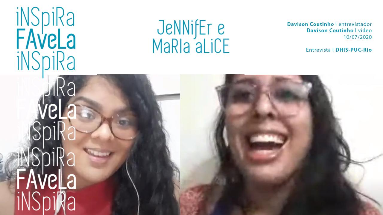Jennifer Monteiro da Silva e Maria Alice Balbino