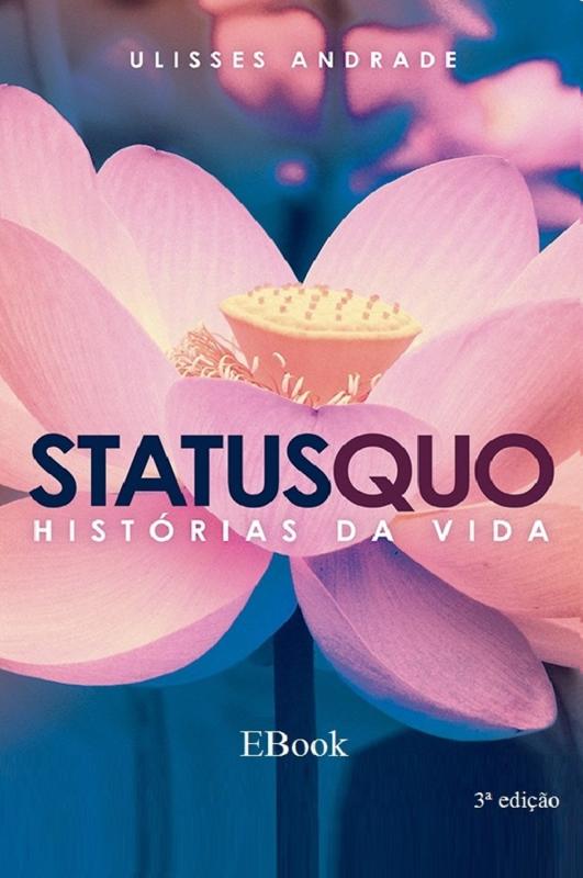 Status Quo - Histórias da vida