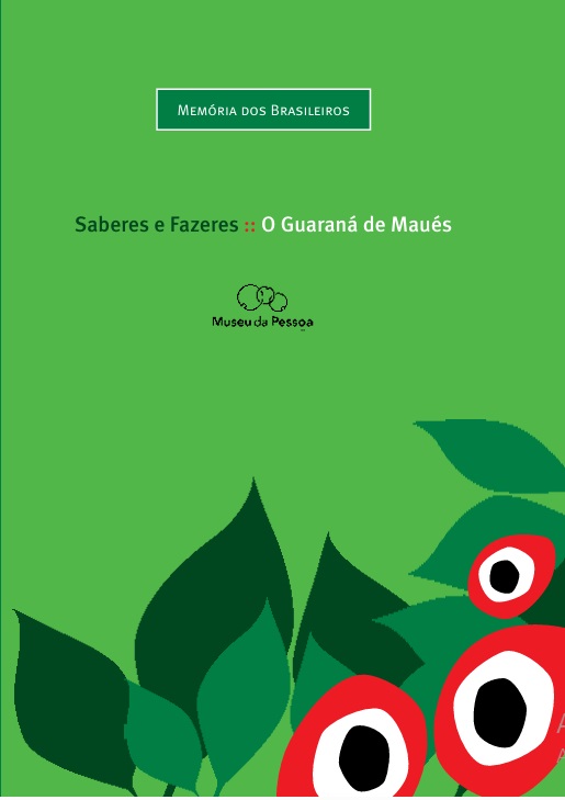 Capa de Saberes e fazeres: o guaraná de Maués