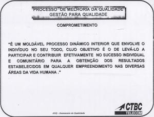 Termo de comprometimento para o processo de melhoria da qualidade da Companhia de Telecomunicações do Brasil Central (CTBC).