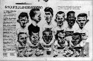 Charge: O São Paulo de todos os tempos.
Em pé da esquerda para a direita: Poy, Mauro, Rui, Bauer, Rui e Noronha. Agachados: Luizinho, Sastre, Leonidas, Gerson e Canhoteiro.
Na década de 70, a revista 