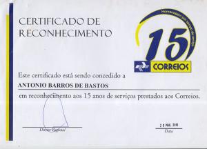 Certificado de Reconhecimento por tempo de serviço, recebido por Antonio Barros de Bastos, por ocasião de 15 anos de serviço nos Correios.
