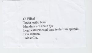 Bilhete enviado pela família de Joziane, junto com a encomenda mensal em que sempre incluem a erva para chimarrão.