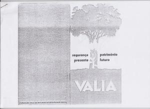 Folder explicativo sobre as atividades da VALIA - Fundação Vale do Rio Doce de Seguridade Social, contendo ilustrações e informações sobre os benefícios e serviços oferecidos.
