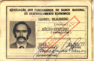 Cartão da Associação dos Funcionários do Banco Nacional de Desenvolvimento Econômico (AFBNDE), do qual Israel era sócio-efetivo.