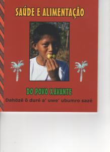 Publicação Saúde e Alimentação do Povo Xavante.