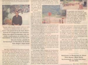 Reportagem sobre os principais problemas enfrentados pela comunidade do Jardim Vista Alegre.
