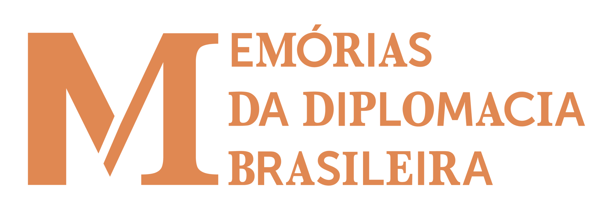 Memórias da Diplomacia Brasileira